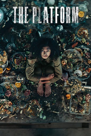 Download The Platform (2019) Multi Audio {Hindi-English-Spanish} BluRay 480p [400MB] | 720p [1GB] | 1080p [2.7GB] poster