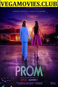 Download The Prom (2020) Full Movie 480p [350MB] | 720p [900MB] | 1080p [1.9GB] poster