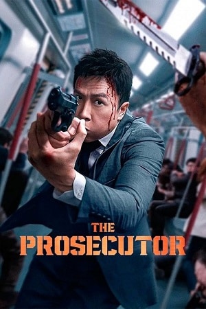 Download The Prosecutor (2024) Dual Audio {Hindi ORG. + Chinese} BluRay 480p [550MB] | 720p [1.2GB] | 1080p [2GB] poster