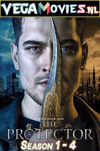 Download The Protector (Season 1 – 4) Hindi Dubbed Complete Netflix WEB Series 480p [150MB] | 720p [300MB] poster