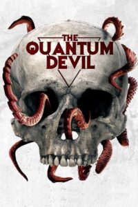 Download The Quantum Devil (2023) WEB-DL {English With Subtitles} Full Movie 480p [300MB] | 720p [800MB] | 1080p [2GB] poster