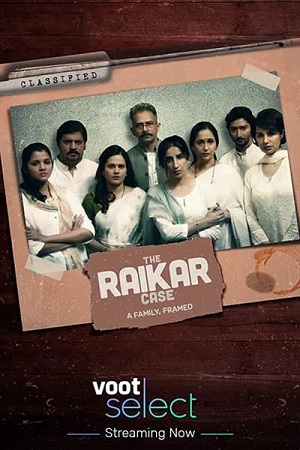 Download The Raikar Case (2020) Season 1 Hindi Complete Voot Originals WEB Series 480p | 720p HDRip poster