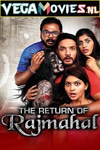 Download The Return Of Rajmahal (2021) Hindi Dubbed Full Movie 480p [250MB] | 720p [850MB] | 1080p [1.4GB] poster