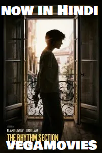 Download The Rhythm Section (2020) Dual Audio Hindi BluRay 480p [400MB] | 720p [1GB] | 1080p [2GB] poster