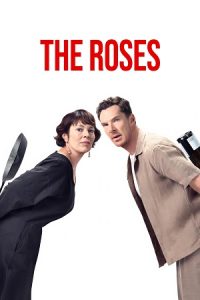 Download The Roses (2025) {English with Subtitles} Full Movie WEB-DL 480p [300MB] | 720p [850MB] | 1080p [2GB] poster