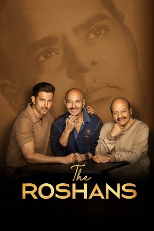 Download The Roshans (2025) Season 1 Hindi Complete Netflix Original WEB Series 1080p | 720p WEB-DL poster