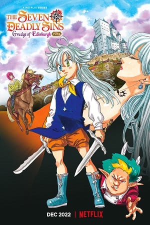 Download The Seven Deadly Sins: Grudge of Edinburgh Part 1 (2022) Dual Audio {English-Japanese} 480p [200MB] | 720p [500MB] | 1080p [1.2GB] poster