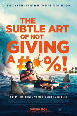 Download The Subtle Art of Not Giving a F*ck (2023) WEB-DL {English With Subtitles} Full Movie 480p [300MB] | 720p [800MB] | 1080p [2GB] poster
