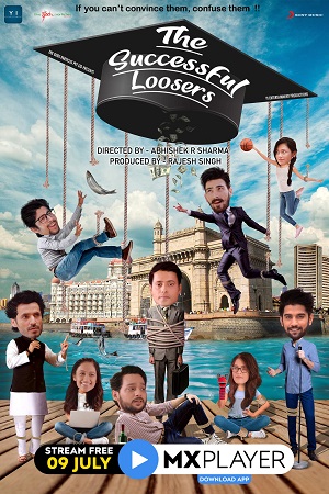 Download The Successful Loosers (2021) MX Hindi Full Movie 480p [250MB] | 720p [800MB] | 1080p [2.5GB] poster