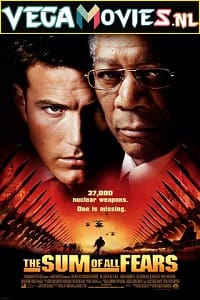 Download The Sum of All Fears (2002) Dual Audio {Hindi-English} 480p [400MB] | 720p [1.3GB] | 1080p [3GB] | 2160p [23GB] poster