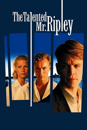 Download The Talented Mr. Ripley (1999) BluRay Dual Audio {Hindi-English} 480p [500MB] | 720p [1.2GB] | 1080p [3GB] Full-Movie poster