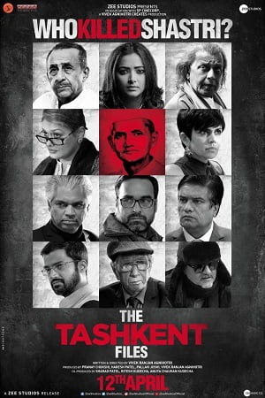 Download The Tashkent Files (2019) Hindi Full Movie 480p [400MB] | 720p [1.1GB] | 1080p [2GB] poster