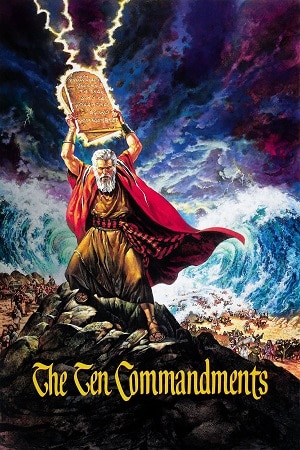 Download The Ten Commandments (1956) Dual Audio {Hindi-English} BluRay 480p [650MB] | 720p [2GB] | 1080p [4.8GB] poster