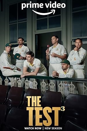 Download The Test: A New Era for Australia’s Team (2024 – Season 3) Prime Video {English With Subtitles} 480p | 720p | 1080p WEB-DL poster