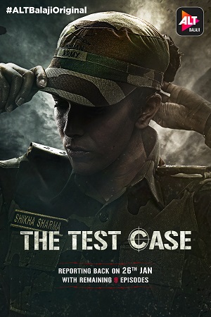 Download The Test Case (2017) Season 1 Hindi Complete ALTBalaji WEB Series 480p | 720p WEB-DL poster