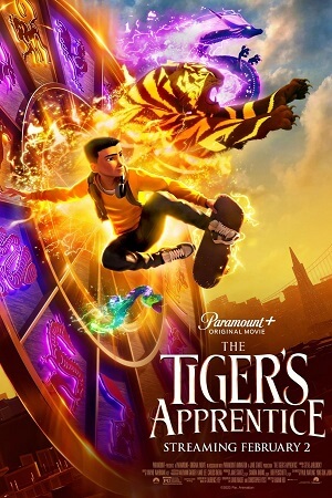 Download The Tiger’s Apprentice (2024) WEB-DL {English With Subtitles} Full Movie 480p [250MB] | 720p [700MB] | 1080p [1.7GB] poster