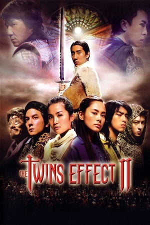 Download The Twins Effect II (2004) Dual Audio [Hindi + Chinese] WeB-DL 480p [430MB] | 720p [970MB] | 1080p [2.1GB] poster