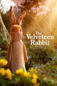 Download The Velveteen Rabbit (2023) WEB-DL Dual Audio {Hindi-English} 480p [170MB] | 720p [360MB] | 1080p [750MB] poster