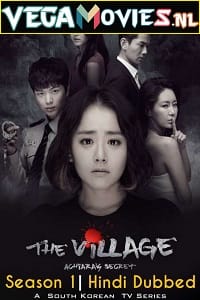 Download The Village: Achiara’s Secret (2015) Season 1 Hindi Dubbed 480p | 720p WEB-DL poster