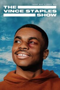 Download The Vince Staples Show (Season 1 – 2) Dual Audio {Hindi-English} Netflix Original-Series 480p | 720p | 1080p WEB-DL poster