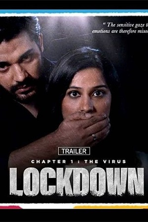 Download The Virus Lockdown (2021) Hindi Full Movie 480p [400MB] | 720p [1GB] poster