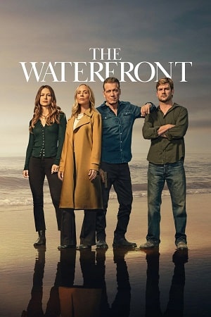 Download The Waterfront (2025) Season 1 NetFlix Dual Audio {Hindi-English} Series 1080p | 720p WEB-DL poster