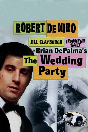 Download The Wedding Party (1969) Dual Audio [Hindi + English] BluRay 480p [350MB] | 720p [850MB] | 1080p [2GB] poster