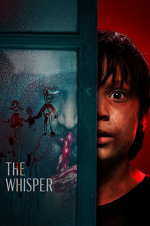 Download The Whisper (2025) WEB-DL Dual Audio {Hindi-Spanish} 480p [480MB] | 720p [870MB] | 1080p [1.9GB] poster
