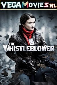 Download The Whistleblower (2010) Dual Audio {Hindi-English} 480p [400MB] | 720p [1GB] | 1080p [2GB] poster
