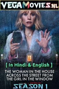 Download The Woman in the House Across the Street from the Girl in the Window (Season 1) Dual Audio [Hindi-English] Complete Netflix Web Series 480p | 720p | 1080p poster