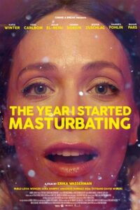 Download The Year I Started Masturbating (2022) BluRay {English With Subtitles} Full Movie 480p [350MB] | 720p [920MB] | 1080p [2.2GB] poster
