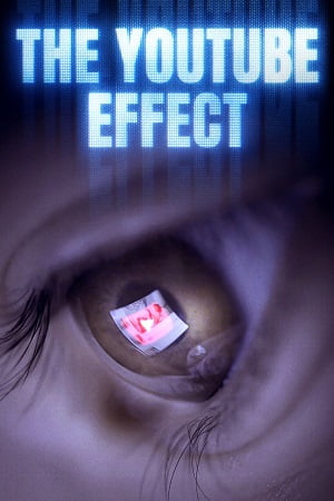 Download The Youtube Effect (2022) {English with Subtitles} Full Movie WEB-DL 480p [300MB] | 720p [800MB] | 1080p [2GB] poster