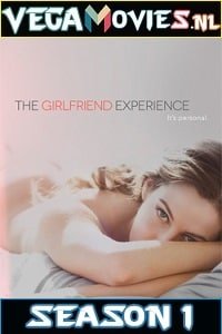 Download The Girlfriend Experience (Season 1) Dual Audio [Hindi-English] Complete Series 480p [90MB] | 720p [300MB] poster