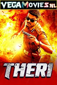 Download Theri (2016) Hindi Dubbed Full Movie 480p [350MB] | 720p [1GB] | 1080p [3GB] poster