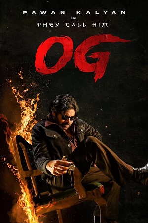Download They Call Him OG (2025) Dual Audio [Hindi ORG. + Telugu] NF WEB-DL 480p [500MB] | 720p [1.4GB] | 1080p [3.2GB] | 2160p 4K poster