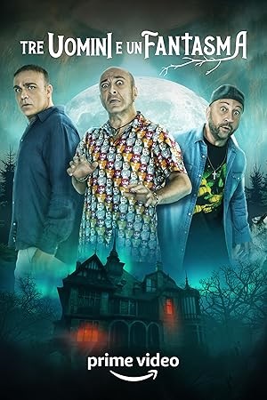Download Three Man And A Ghost (2022) WEB-DL Dual Audio {Hindi-Italian} 480p [310MB] | 720p [940MB] | 1080p [2GB] poster