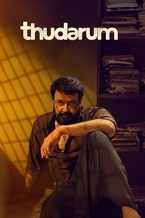 Download Thudarum (2025) ORG. DD5.1 [Hindi + Malayalam] JHS WeB-DL 480p [430MB] | 720p [1.3GB] | 1080p [3.1GB] poster
