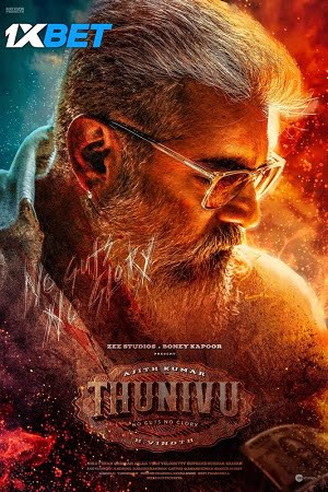 Download Thunivu (2023) HC-HDRip Dual Audio {Hindi-Tamil} Full Movie 480p [400MB] | 720p [1.2GB] | 1080p [3GB] poster