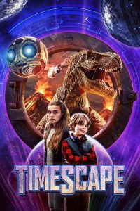 Download Timescape (2022) WEB-DL Dual Audio {Hindi-English} 480p [300MB] | 720p [800MB] | 1080p [1.6GB] poster