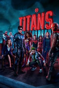 Download Titans (Season 1 – 4) Dual Audio [Hindi + English] Netflix Series 480p [200MB] | 720p [400MB] | 1080p [1GB] poster