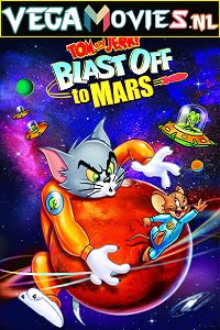 Download Tom and Jerry Blast Off to Mars (2005) Dual Audio {Hindi-English} 480p [250MB] | 720p [750MB] poster