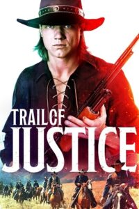 Download Trail of Justice (2023) WEB-DL Dual Audio {Hindi-English} 480p [350MB] | 720p [1.2GB] | 1080p [2GB] poster