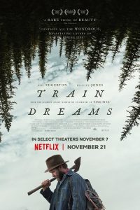 Download Train Dreams (2025) WEB-DL Dual Audio {Hindi-English} 480p [460MB] | 720p [1.2GB] | 1080p [2.4GB] poster