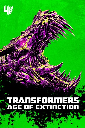 Download Transformers 4: Age of Extinction (2014) Dual Audio {Hindi-English} 480p [500MB] | 720p [1.4GB] | 1080p [4.7GB] | 2160p 4K [15.7GB] poster