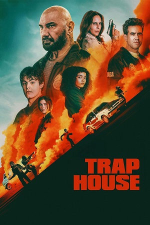 Download Trap House (2025) WEB-DL Dual Audio {Hindi-English} 480p [440MB] | 720p [920MB] | 1080p [2GB] | 2160p [11.2GB] poster