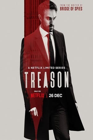 Download Treason (2022) Season 1 Complete [Netflix Original] English WEB Series 720p | 1080p WEB-DL poster
