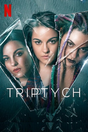Download Triptych – Netflix Original (2023) Season 1 Dual Audio {Hindi-English} 480p | 720p | 1080p WEB-DL poster