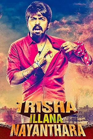 Download Trisha Illana Nayanthara (2015) ORG. Dual Audio [Hindi – Tamil] UnCut Full Movie 480p [440MB] | 720p [1.2GB] | 1080p [2.5GB] WEB-DL poster