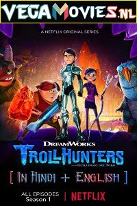 Download Trollhunters: Tales of Arcadia (Season 1) Dual Audio [Hindi-English] Complete Netflix Web Series 720p [200MB] poster