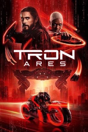 Download Tron: Ares (2025) BluRay Dual Audio ( Hindi DD5.1 – English ) 480p [560MB] | 720p [1.2GB] | 1080p [2.3GB] 2160p 4K SDR [21.2GB] poster